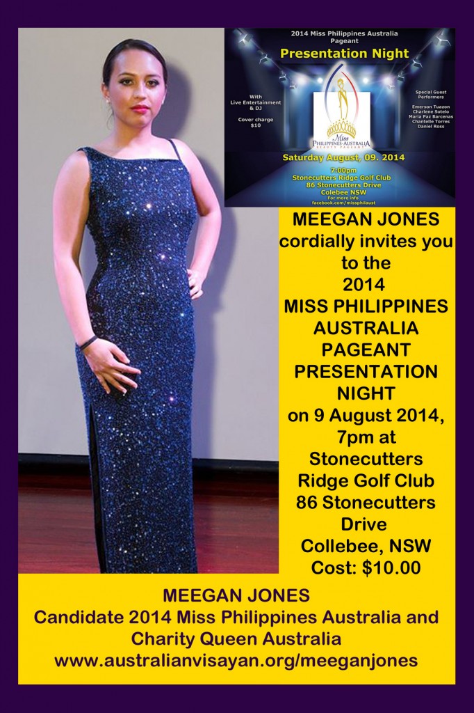 Meegan Jones cordially invites you to the 2014 Miss Philippines Australia Pageant Presentation Night